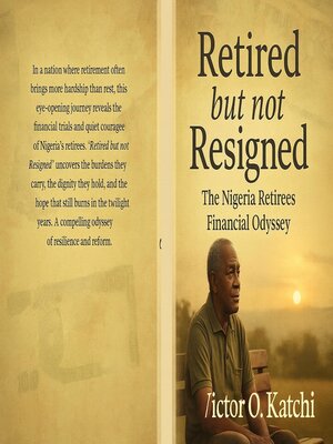cover image of Retired But Not Resigned